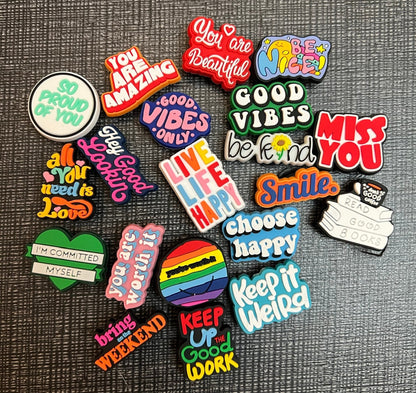 Good Words Inspiring Words be happy be kind believe in yourself Good Vibes lucky yeet be happy be brave and more shoe charms